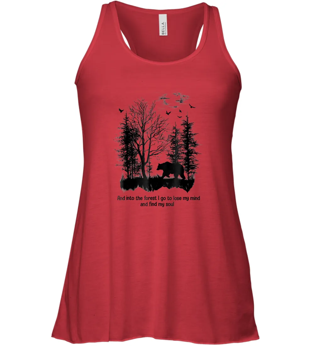 And Into The Forest I Go To Lose My Mind And Find My Soul Gifts Women Racerback Tank