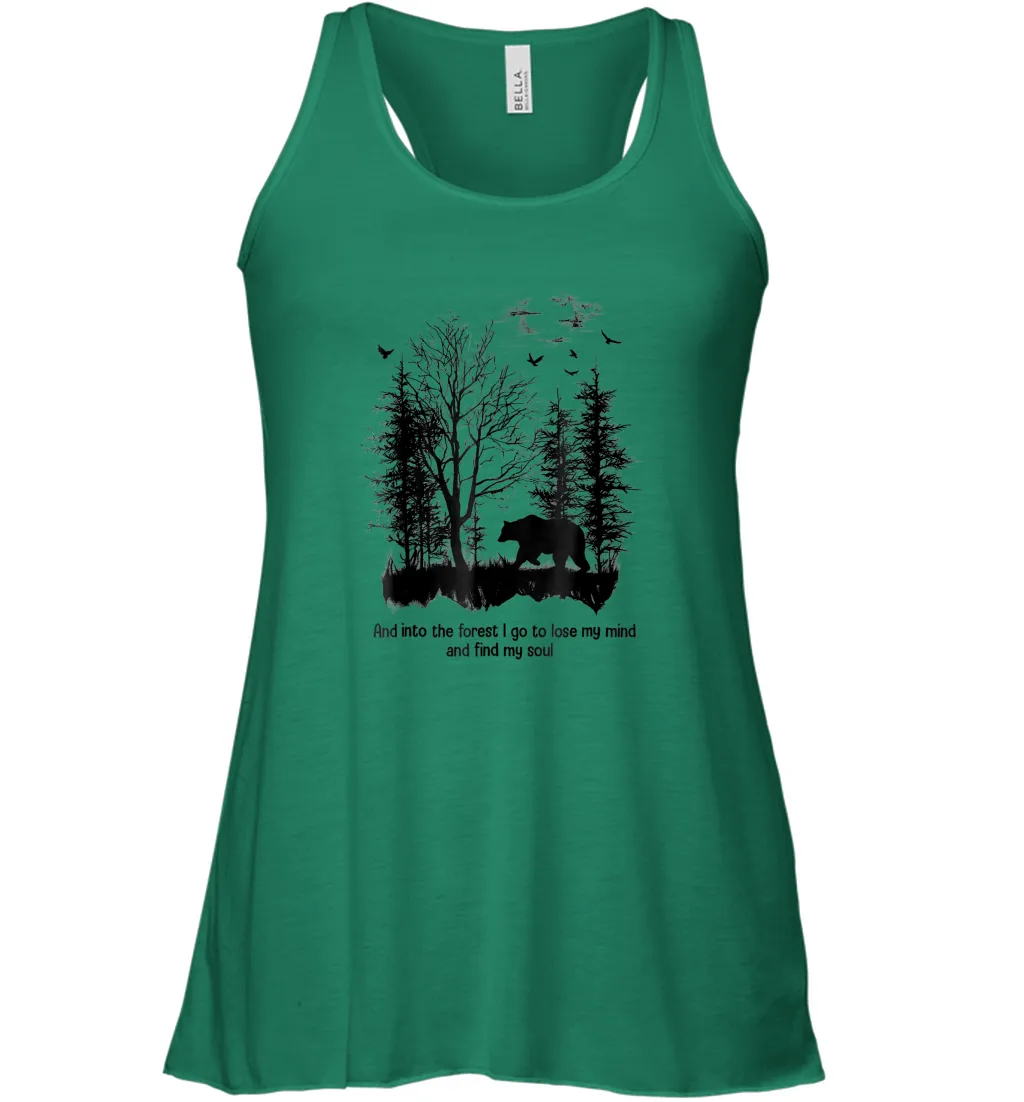 And Into The Forest I Go To Lose My Mind And Find My Soul Gifts Women Racerback Tank